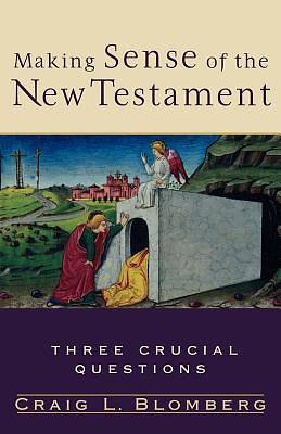 Picture of Making Sense of the New Testament
