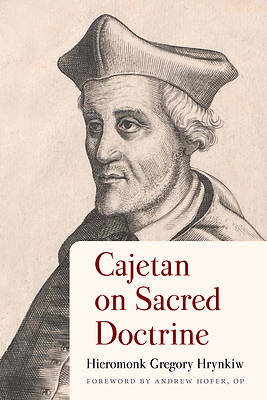 Picture of Cajetan on Sacred Doctrine