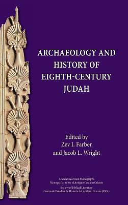 Picture of Archaeology and History of Eighth-Century Judah