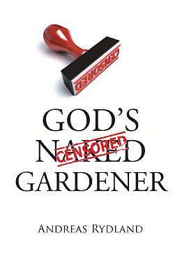 Picture of God's Naked Gardener