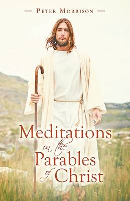 Picture of Meditations on the Parables of Christ
