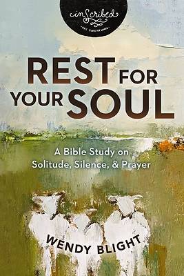 Picture of Rest for Your Soul