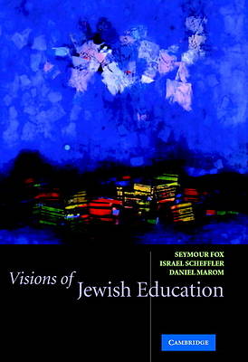 Picture of Visions of Jewish Education