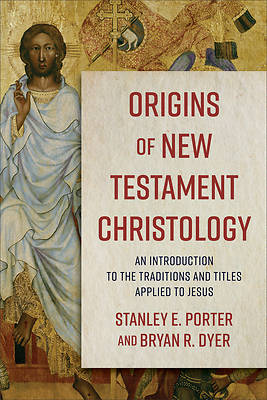 Picture of Origins of New Testament Christology