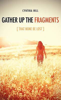 Picture of Gather Up the Fragments
