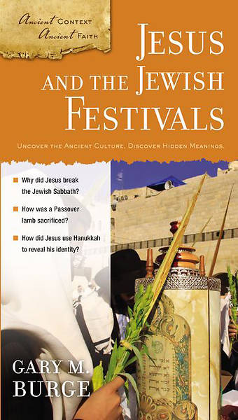 Picture of Jesus and the Jewish Festivals