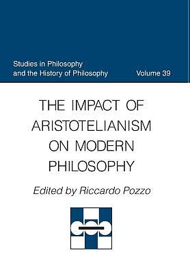 Picture of The Impact of Aristotelianism on Modern Philosophy