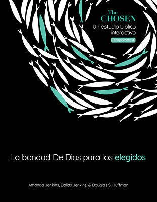 Picture of La Bondad de Dios Para Los Elegidos, Temporada 4 (God's Goodness for the Chosen, Season 4) (Spanish)