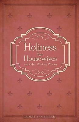 Picture of Holiness for Housewives