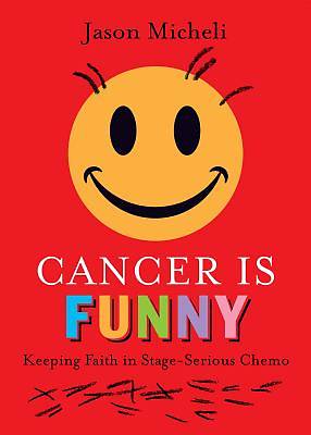 Picture of Cancer Is Funny