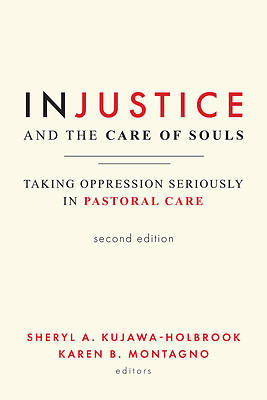 Picture of Injustice and the Care of Souls, Second Edition