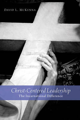 Picture of Christ-Centered Leadership