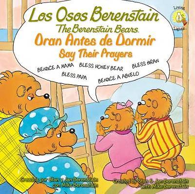 Picture of Los Osos Berenstain Oran Antes de Dormir/Say Their Prayers