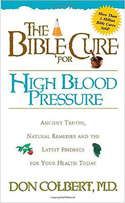 Picture of The Bible Cure for High Blood Pressure