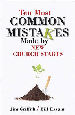 Picture of Ten Most Common Mistakes Made by Church Starts