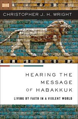 Picture of Hearing the Message of Habakkuk