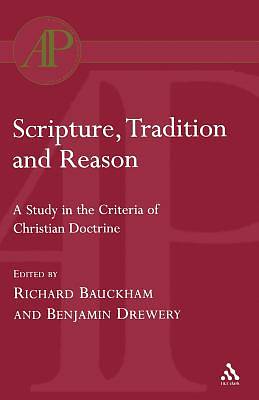 Picture of Scripture, Tradition and Reason