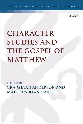 Picture of Character Studies in the Gospel of Matthew
