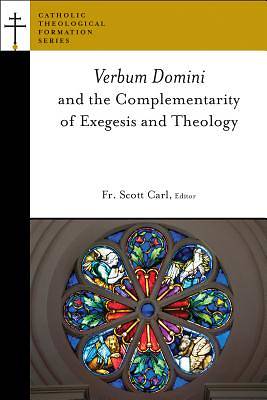 Picture of Verbum Domini and the Complementarity of Exegesis and Faith