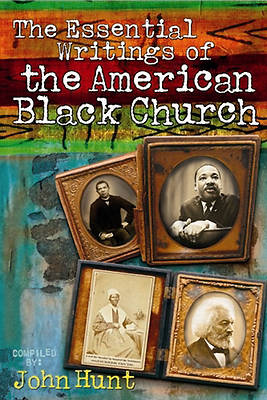 Picture of Essential Writings of the American Black Church