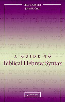 Picture of A Guide to Biblical Hebrew Syntax
