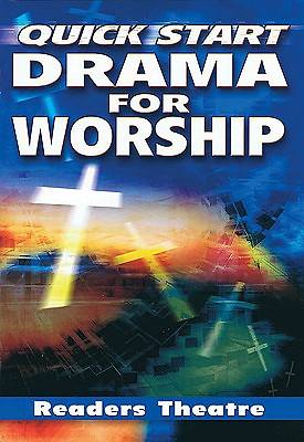 Picture of Quick Start Drama for Worship