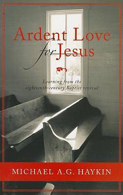 Picture of Ardent Love for Jesus