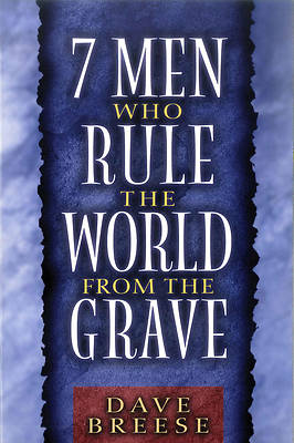 Picture of Seven Men Who Rule the World From the Grave [ePub Ebook]