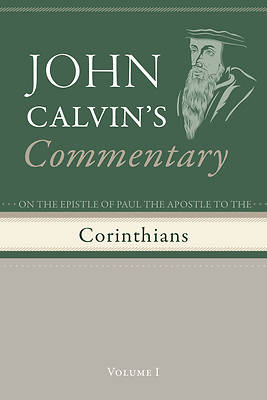 Picture of Commentary on the Epistles of Paul the Apostle to the Corinthians, Volume 1