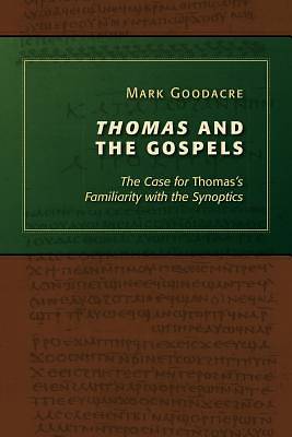 Picture of Thomas and the Gospels