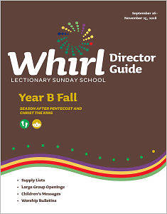 Picture of Whirl Lectionary Year B Fall Director Guide