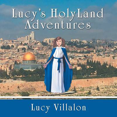 Picture of Lucy's Holyland Adventures