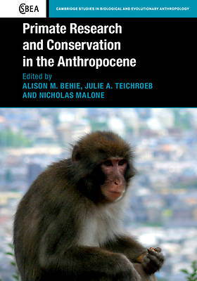 Picture of Primate Research and Conservation in the Anthropocene
