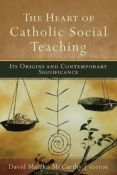 Picture of The Heart of Catholic Social Teaching