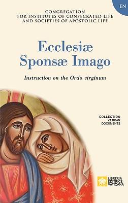 Picture of Ecclesiae Sponsae Imago. Instruction on the Ordo Virginum