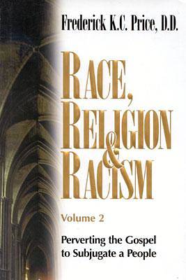 Picture of Race, Religion & Racism Volume 2