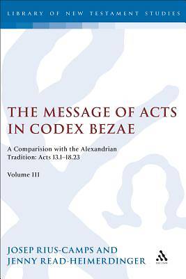 Picture of The Message of Acts in Codex Bezae, Volume 3