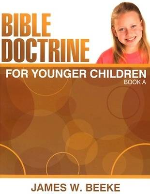 Picture of Bible Doctrine for Younger Children, (A)