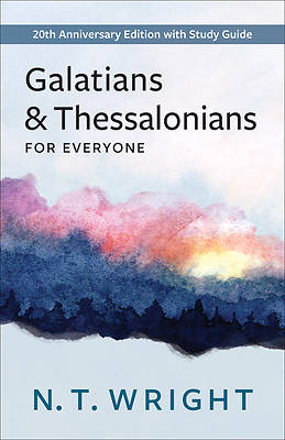 Picture of Galatians and Thessalonians for Everyone