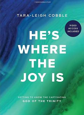 Picture of He's Where the Joy Is Bible Study Book with Video Access