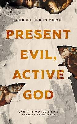 Picture of Present Evil, Active God