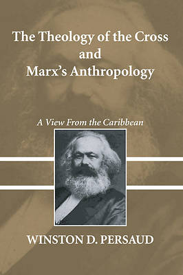 Picture of The Theology of the Cross and Marx's Anthropology