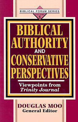 Picture of Biblical Authority and Conservative Perspectives, Vol. 1