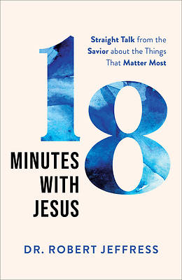 Picture of 18 Minutes with Jesus