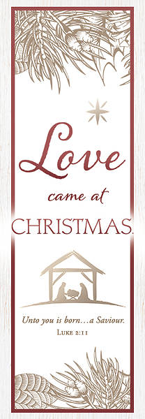 Picture of Love Came at Christmas Banner 2 x 6 Fabric