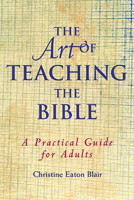 Picture of The Art of Teaching the Bible