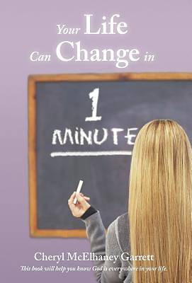 Picture of Your Life Can Change in One Minute