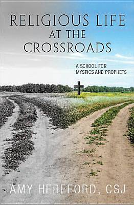 Picture of Religious Life at the Crossroads