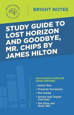 Picture of Study Guide to Lost Horizon and Goodbye, Mr. Chips by James Hilton