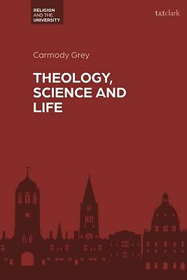 Picture of Theology, Science and Life